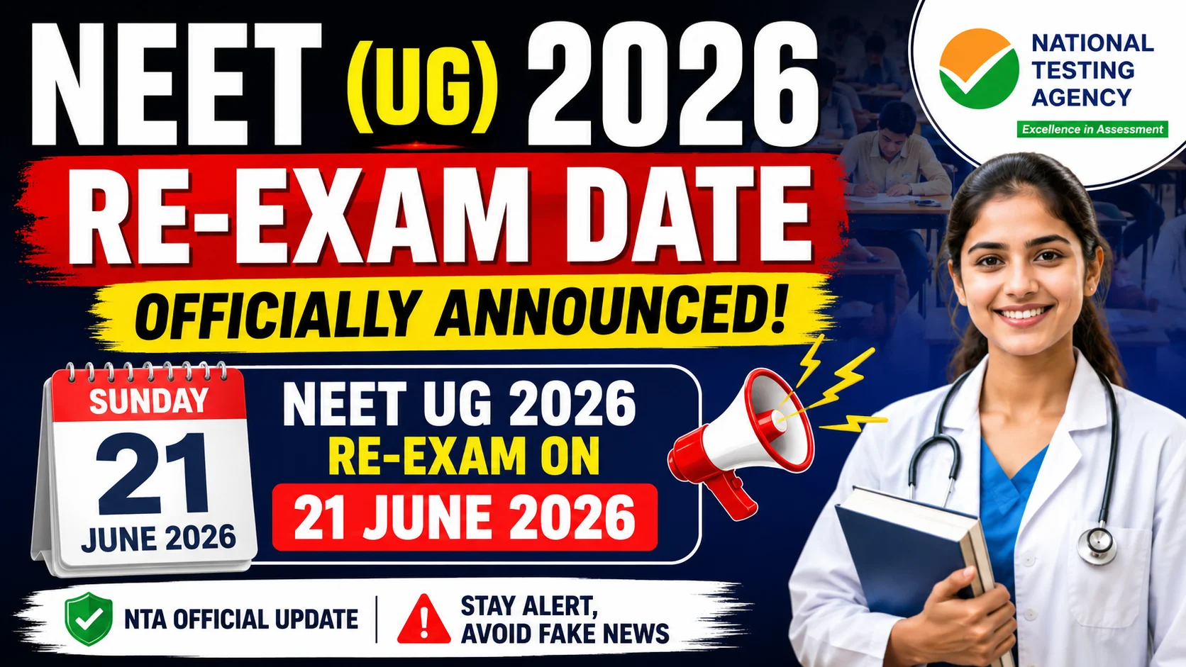 NEET UG 2026 Re-Exam Date Officially Announced, Exam on 21 June | NTA Latest Update